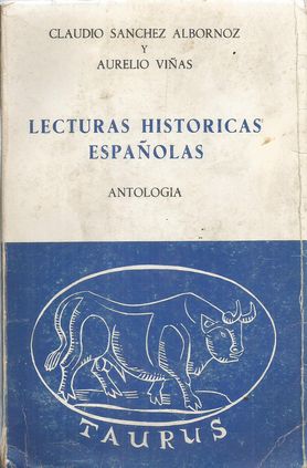 Imagen del vendedor de LECTURAS HISTORICAS ESPAOLAS a la venta por Palabras & Cosas