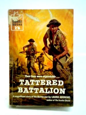 Image du vendeur pour Tattered Battalion mis en vente par World of Rare Books