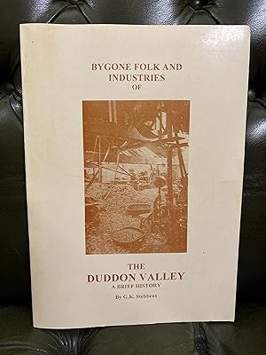 Bygone Folk and Industries of the Duddon Valley : A Brief History