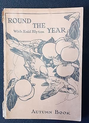 Seller image for Round the year with Enid Blyton: Autumn Book for sale by LOROS Enterprises Ltd