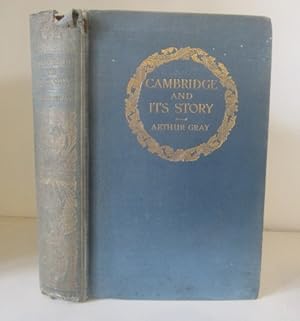 Image du vendeur pour Cambridge and its Story mis en vente par BRIMSTONES