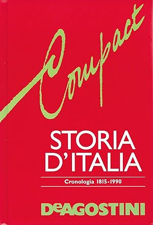 Storia d'Italia. Cronologia 1815-1990