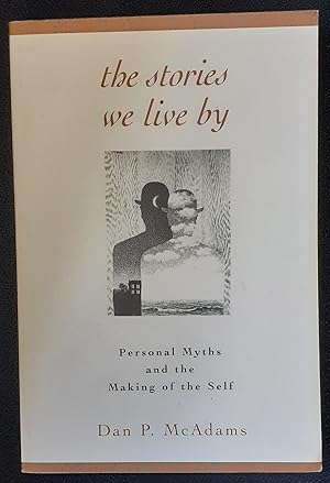 Seller image for The stories we live by for sale by LOROS Enterprises Ltd