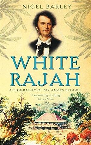 Immagine del venditore per White Rajah: A Biography of Sir James Brooke venduto da WeBuyBooks