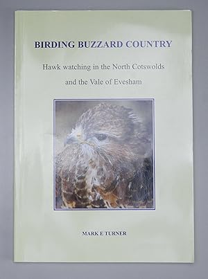 Seller image for Birding Buzzard Country for sale by Keepcycle