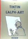 Tintín 24/Tintin et l alph-art (francés)