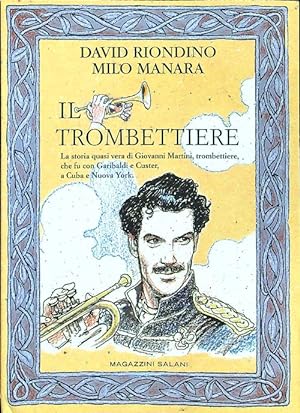 Bild des Verkufers fr Il trombettiere zum Verkauf von Librodifaccia
