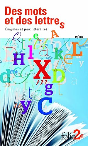 Des mots et des lettres: Énigmes et jeux littéraires