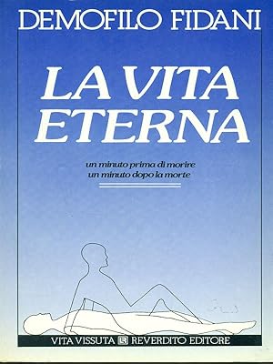 Immagine del venditore per La vita eterna venduto da Librodifaccia