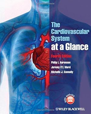 Bild des Verkufers fr The Cardiovascular System at a Glance zum Verkauf von WeBuyBooks