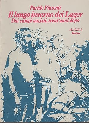 Seller image for Il lungo inverno dei lager dai campi nazisti trent'anni dopo for sale by MULTI BOOK