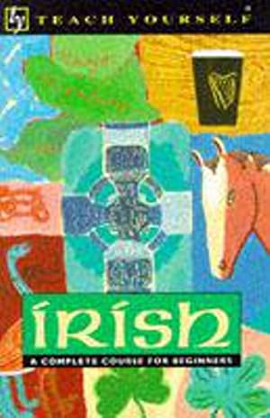 Seller image for Teach Yourself. Irish a complete course for beginners for sale by Libros Tobal