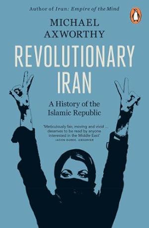 Bild des Verkufers fr Revolutionary Iran: A History of the Islamic Republic zum Verkauf von WeBuyBooks 2