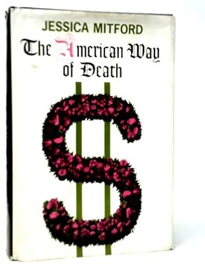 Image du vendeur pour The American Way of Death mis en vente par World of Rare Books