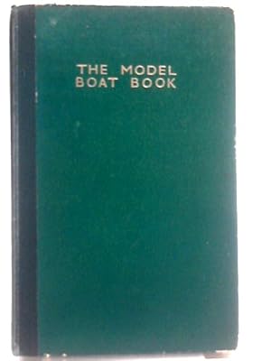 Imagen del vendedor de The Model Boat Book a la venta por World of Rare Books