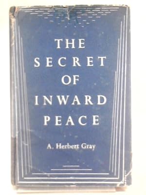 Bild des Verkufers fr The Secret Of Inward Peace zum Verkauf von World of Rare Books