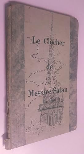 Le clocher de messire satan