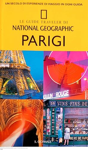 Image du vendeur pour Le guide di traveler di National Geographic Parigi mis en vente par librisaggi