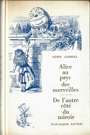 Image du vendeur pour Alice au Pays des Merveilles - De l'autre ct du miroir mis en vente par Librairie Victor Sevilla