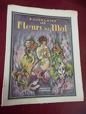 Les fleurs du mal.