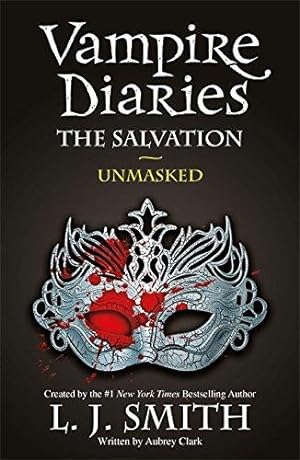 Immagine del venditore per The Salvation: Unmasked: Book 13 (The Vampire Diaries) venduto da WeBuyBooks 2