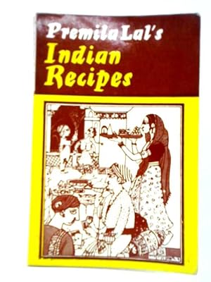 Imagen del vendedor de Premila Lal's Indian Recipes a la venta por World of Rare Books