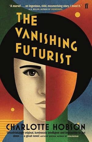 Bild des Verkufers fr The Vanishing Futurist zum Verkauf von WeBuyBooks