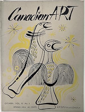 CANADIAN ART: Vol XI, No. 3. Spring 1954.