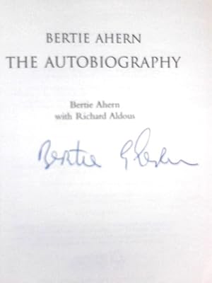 Seller image for Bertie Ahern, The Autobiography for sale by World of Rare Books