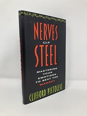 Seller image for Nerves of Steel: Mastering Your Emotions to Beat the Market for sale by Southampton Books