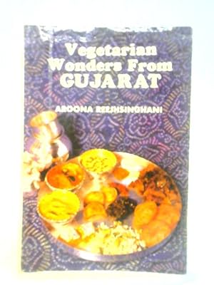 Seller image for Vegetarian Wonders from Gujarat for sale by World of Rare Books