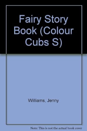 Bild des Verkufers fr Fairy Story Book: 4th (Colour Cubs S.) zum Verkauf von WeBuyBooks 2