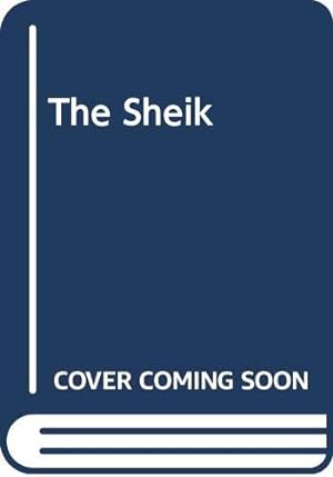 Bild des Verkufers fr The Sheik zum Verkauf von WeBuyBooks 2