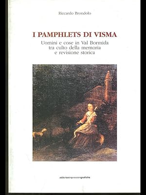 Bild des Verkufers fr I pamphlets di Visma zum Verkauf von Librodifaccia