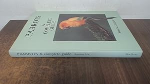 Image du vendeur pour Parrots a complete guide mis en vente par BoundlessBookstore
