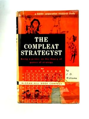 Bild des Verkufers fr The Compleat Strategyst: Theory of Games of Strategy zum Verkauf von World of Rare Books