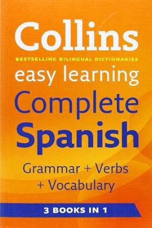 Immagine del venditore per Easy Learning Complete Spanish Grammar, Verbs and Vocabulary (3 books in 1) (Collins Easy Learning Spanish) venduto da WeBuyBooks 2