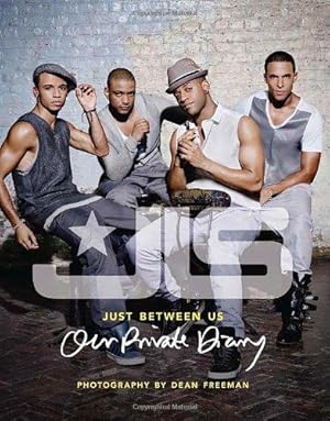 Seller image for JLS: Just Between Us: Our Private Diary for sale by WeBuyBooks 2