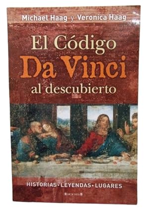 Seller image for El Cdigo Da Vinci Al Descubierto ( Historias - Leyendas - Lugares ) for sale by Librera Aves Del Paraso