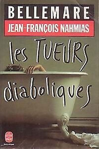 Seller image for Les Tueurs diaboliques for sale by Dmons et Merveilles