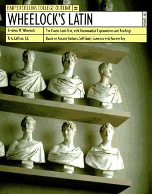 Seller image for Wheelock's Latin (Harpercollins College Outline) for sale by WeBuyBooks 2