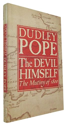 Immagine del venditore per THE DEVIL HIMSELF: The Mutiny of 1800 venduto da Kay Craddock - Antiquarian Bookseller