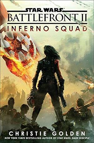 Bild des Verkufers fr Star Wars: Battlefront II: Inferno Squad zum Verkauf von WeBuyBooks