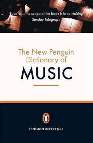 Bild des Verkufers fr The New Penguin Dictionary of Music zum Verkauf von WeBuyBooks 2