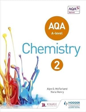 Seller image for AQA A Level Chemistry Student Book 2 (AQA A level Science) for sale by WeBuyBooks 2