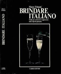 Image du vendeur pour Brindare italiano mis en vente par librisaggi