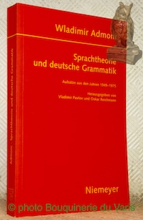 Bild des Verkufers fr Sprachtheorie und deutsche Grammatik, Aufstze aus den Jahren 1949 - 1975. Herausgegeben von Vladimir Pavlov und Oskar Reichmann. bersetzt aus dem Russichen von Margarete Arssenjeva und Anna Pavlova. zum Verkauf von Bouquinerie du Varis