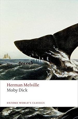 Image du vendeur pour Moby Dick (Oxford World's Classics) mis en vente par WeBuyBooks