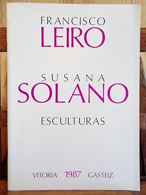 Immagine del venditore per FRANCISCO LEIRO / SUSANA SOLANO. Esculturas. venduto da LIBRERA ROBESPIERRE