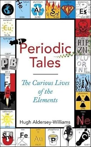 Bild des Verkufers fr Periodic Tales: The Curious Lives of the Elements zum Verkauf von WeBuyBooks